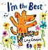 I'm the best by  Lucy Cousins 