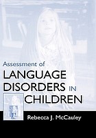 Assessment of language disorders in children
