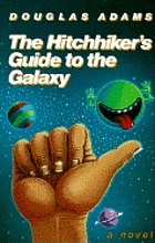 The hitchhiker's guide to the galaxy