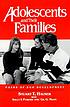 Adolescents and their families : paths of ego... by Stuart T Hauser