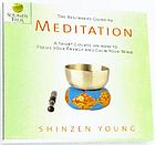 The beginner's guide to meditation