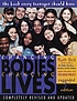 Changing bodies, changing lives : a book for teens... 著者： Ruth Bell Alexander