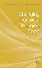 Changing families, changing food