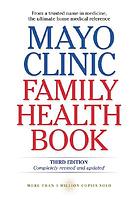Mayo Clinic family health book