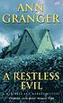 A restless evil by Ann Granger