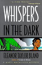 Whispers in the dark