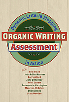 Organic writing assessment : dynamic criteria mapping in action