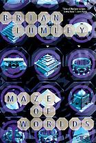 Maze of worlds