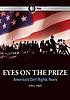 Eyes on the prize : America's civil rights years by  Judith Vecchione 