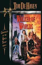Walker of worlds