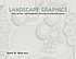 Landscape graphics de Grant W Reid