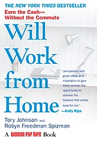 Will work from home : earn the cash--without the commute