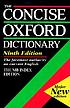 The concise Oxford dictionary of current English. by  H  W Fowler 