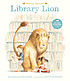 Library lion de Michelle Knudsen