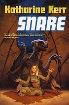 Snare : a novel of the far future