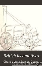 British locomotives, their history, construction, and modern development,