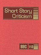 Short story criticism. / Volume 113