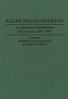 Ralph Waldo Emerson : an annotated bibliography of criticism, 1980-1991