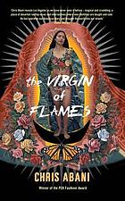 The virgin of flames