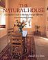 The natural house : a complete guide to healthy,... de Daniel D Chiras