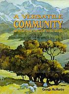 A versatile coummunity : the history of the settlers of central Moutere