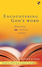 Encountering God's Word : beginning biblical studies