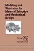 Modeling and simulation for material selection... by  George E Totten 