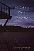 The lake of dead languages by  Carol Goodman 