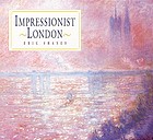 Impressionist London.