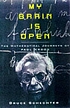 My brain is open : the mathematical journeys of... von Bruce Schechter