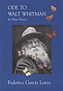 Ode to Walt Whitman and other poems by Federico García Lorca