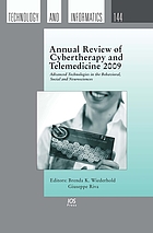 Annual review of cybertherapy and telemedicine 2009, Advanced technologies in the behavioral, social, and neurosciences