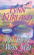 Till there was you