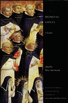 Medieval saints : a reader
