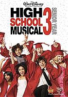 High school musical 3 : senior year