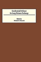 Geochemical evidence for long-distance exchange