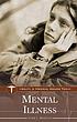 Mental illness by Marie L Thompson