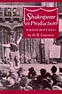 Shakespeare in production : whose history? door Herbert R Coursen