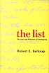 The list : the uses and pleasures of cataloguing