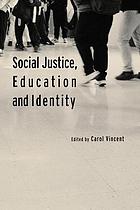 Social justice, education, and identity