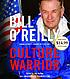Culture warrior por Bill O'Reilly