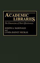 Academic libraries : the dimensions of their effectiveness