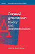 Formal grammar : theory and implementation