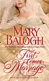 First comes marriage by  Mary Balogh 