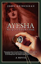 Ayesha, my queendom come : the story of a psychopath