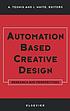 Automation based creative design [recurso electrónico]... by Alexander Tzonis