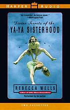 Divine secrets of the Ya-Ya Sisterhood
