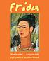 Frida : viva la vida = long live life by  Carmen T Bernier-Grand 