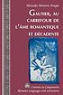 Gautier au carrefour de l