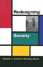 Redesigning society